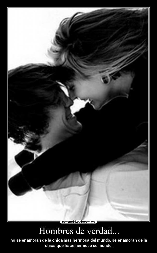 Hombres de verdad... -
