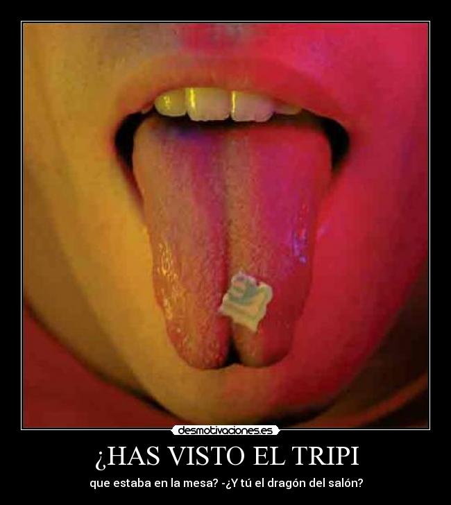 Imágenes y Carteles de TRIPI Desmotivaciones