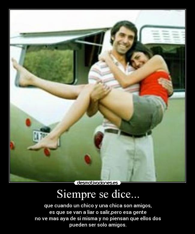 Siempre se dice... - 