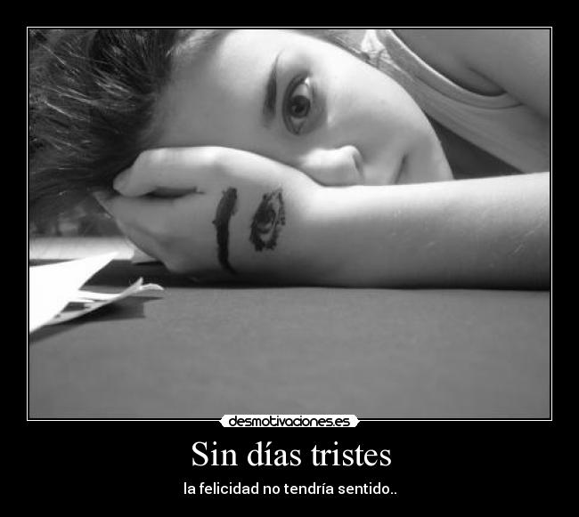 Sin días tristes - 