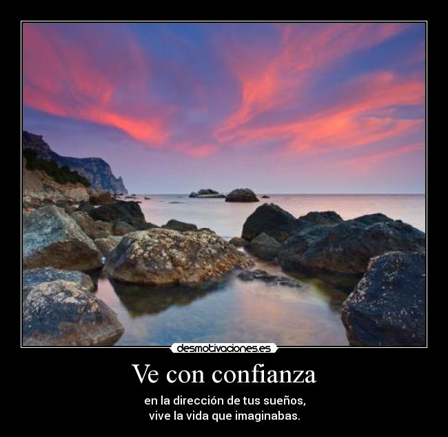 Ve con confianza -