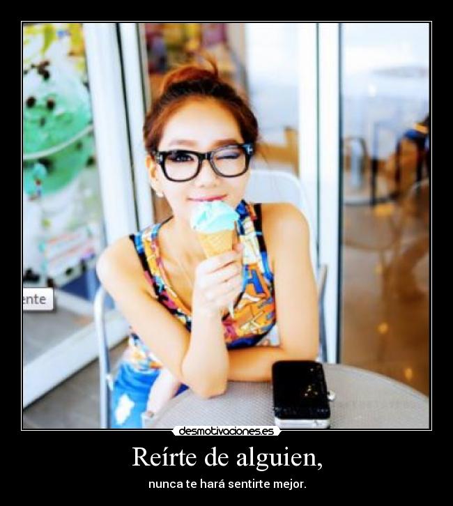 Reírte de alguien, - 