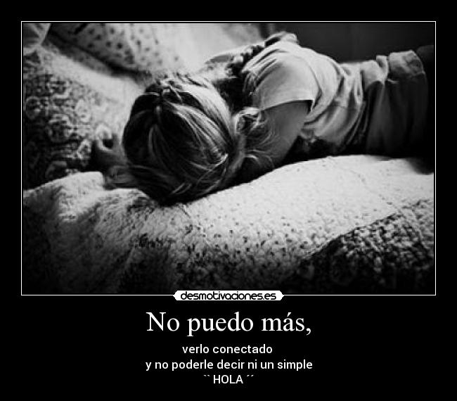 No puedo más, - 