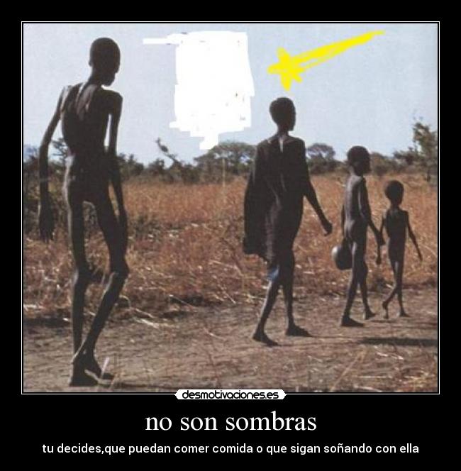 no son sombras - 