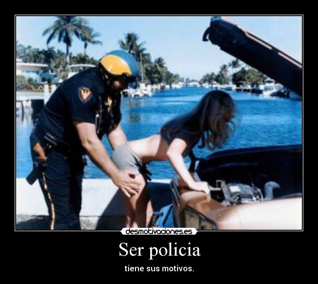 Ser policia - 