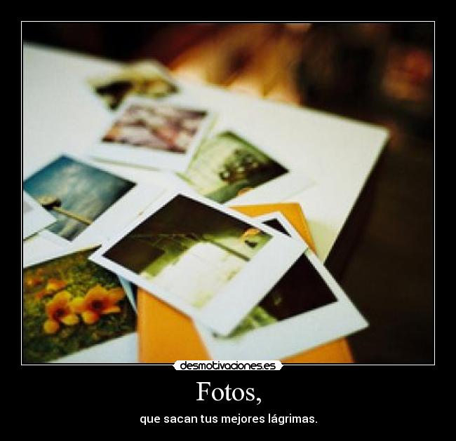Fotos, - 
