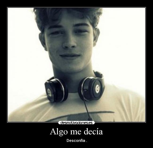 Algo me decía - 