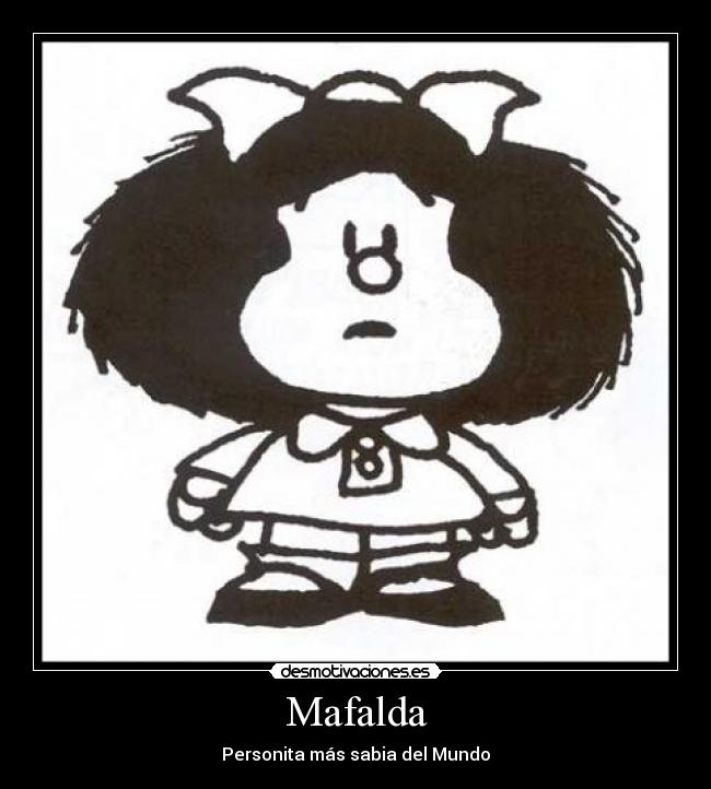 Mafalda - Personita más sabia del Mundo