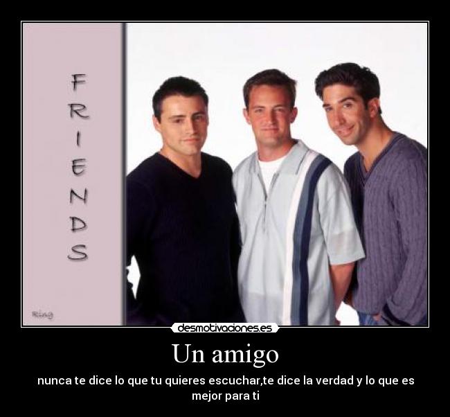 Un amigo -