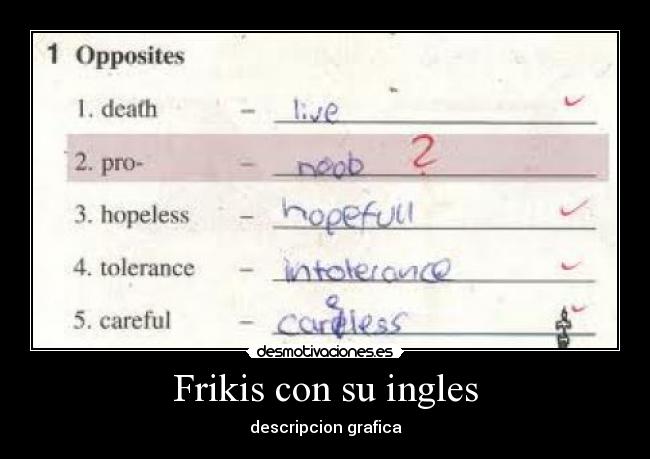 Frikis con su ingles - descripcion grafica