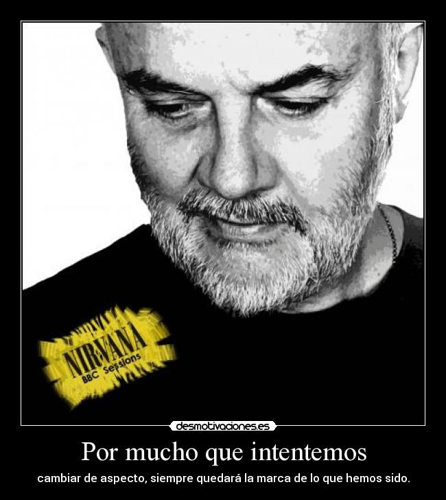 carteles krist nosovelis dave grohl kurt cobain nirvana desmotivaciones