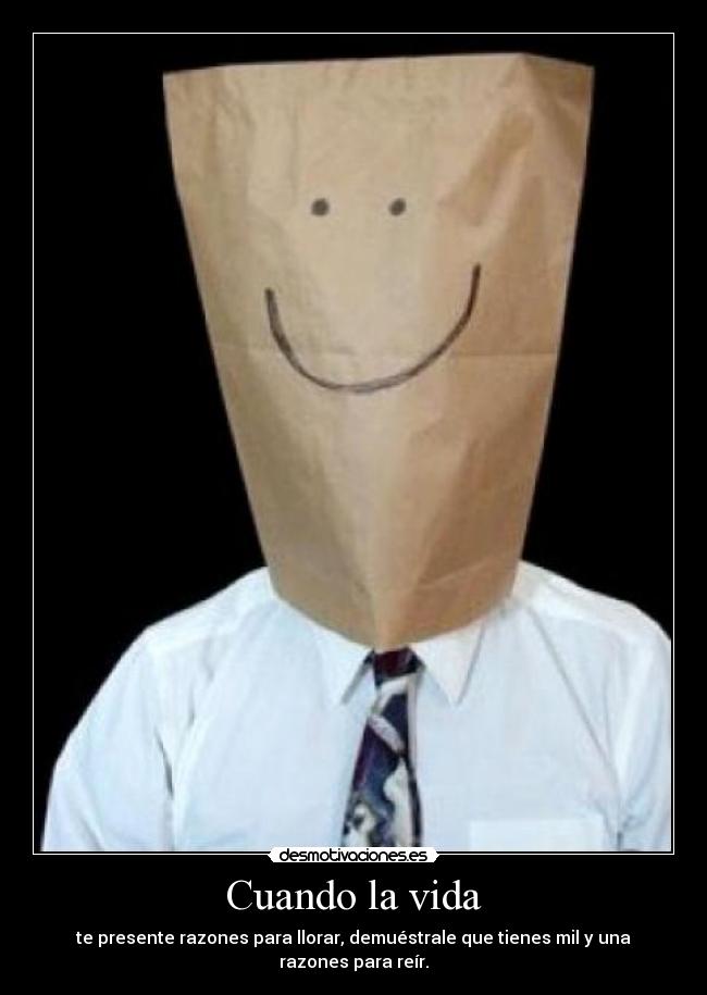 Cuando la vida -