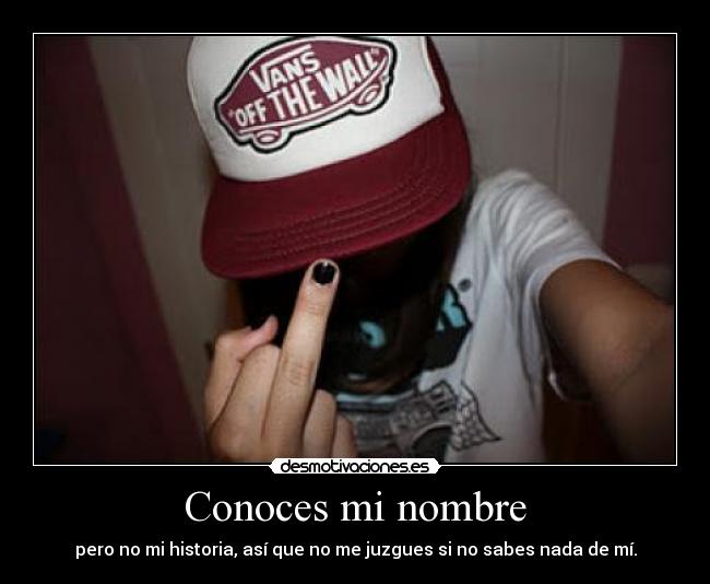 Conoces mi nombre -