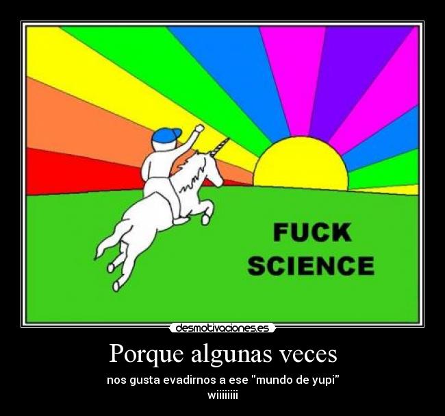 Porque algunas veces -