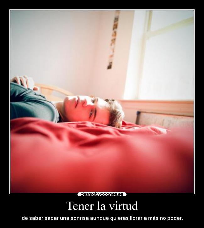 Tener la virtud -