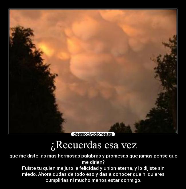 ¿Recuerdas esa vez -