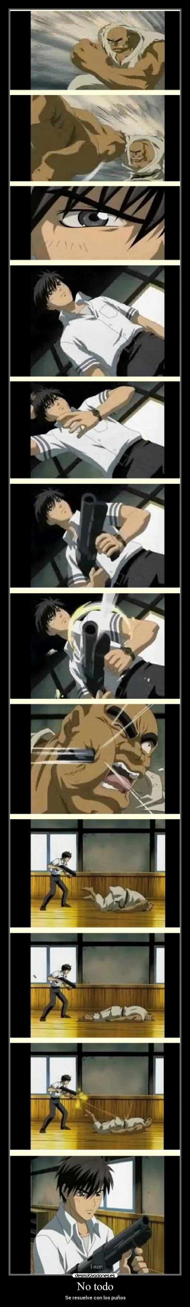 No todo - Se resuelve con los puños
