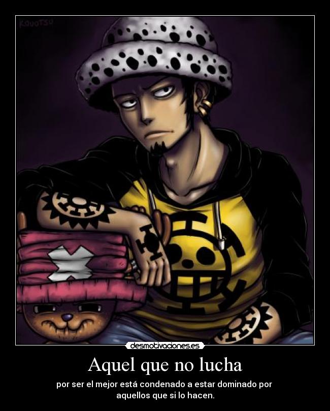 carteles trafalgar law chopper dominar lucha mugiwarax nomiresaqui desmotivaciones