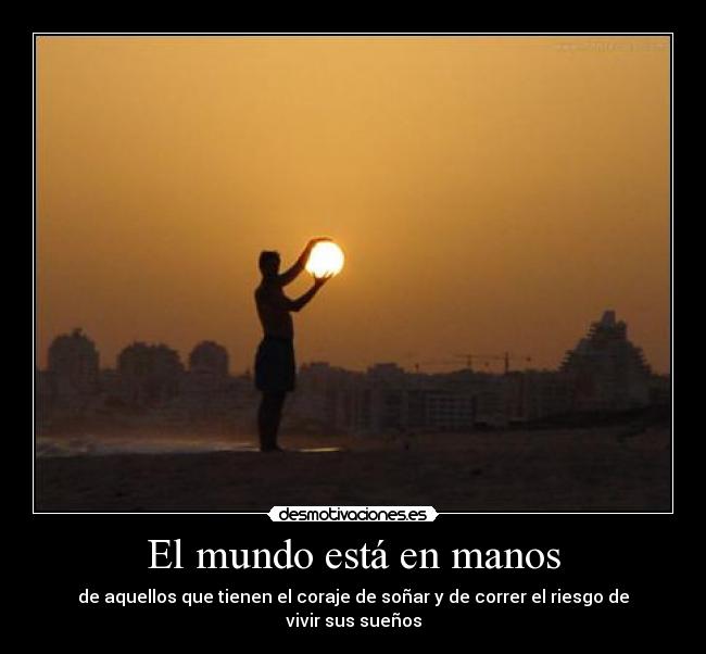 El mundo está en manos - 