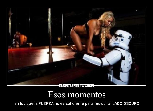 carteles star wars bailarina mujer soldado tentacion desmotivaciones