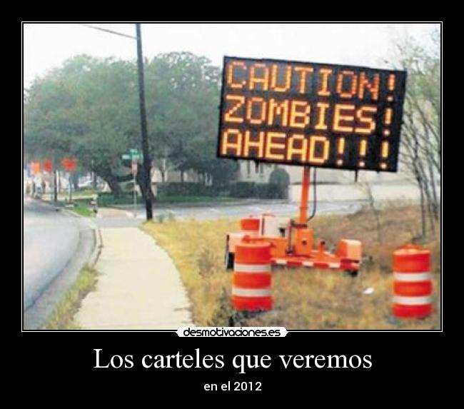 Los carteles que veremos -