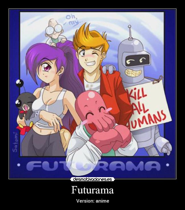 Futurama - Version: anime