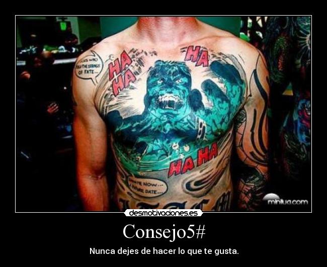 Consejo5# - Nunca dejes de hacer lo que te gusta.