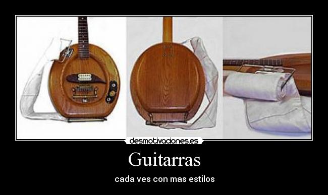 Guitarras - cada ves con mas estilos