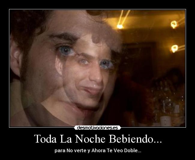 Toda La Noche Bebiendo... - 