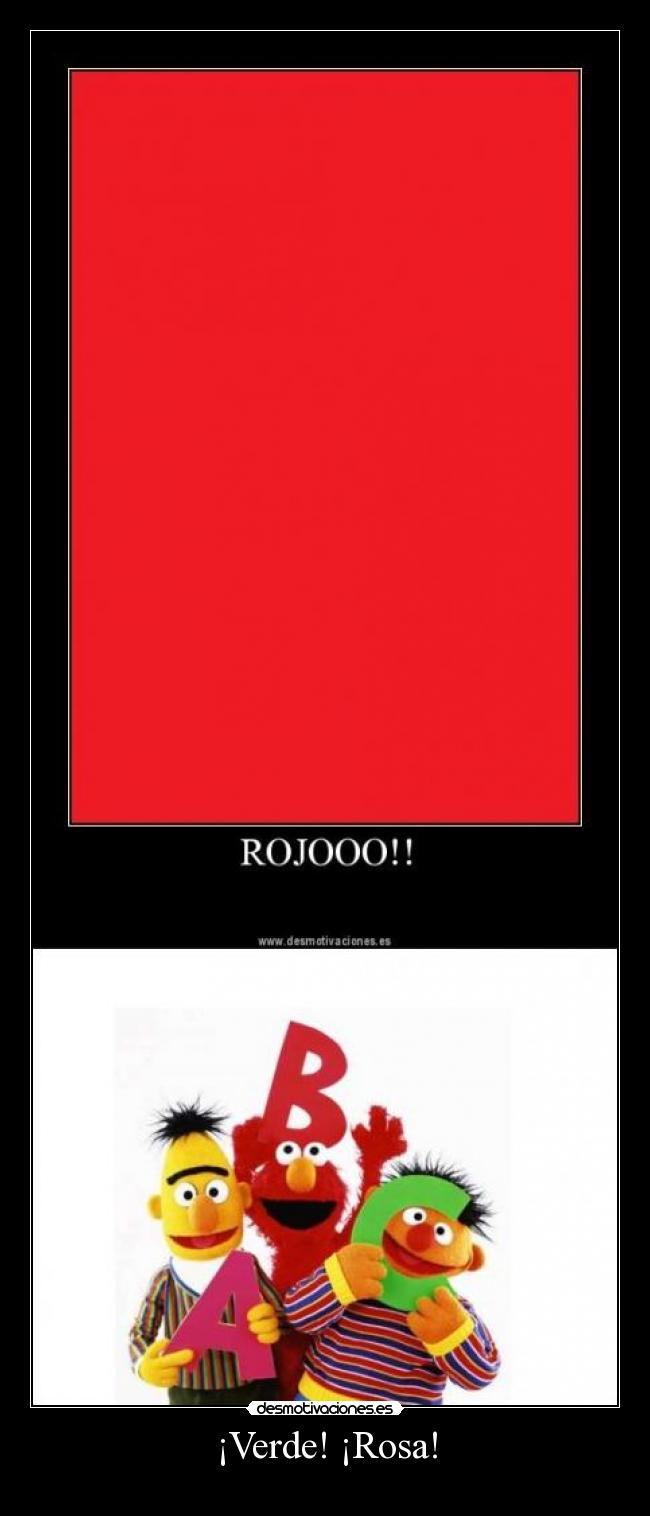 ¡Verde! ¡Rosa! -