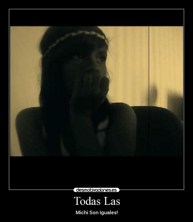 Todas Las - Michi Son Iguales!♥