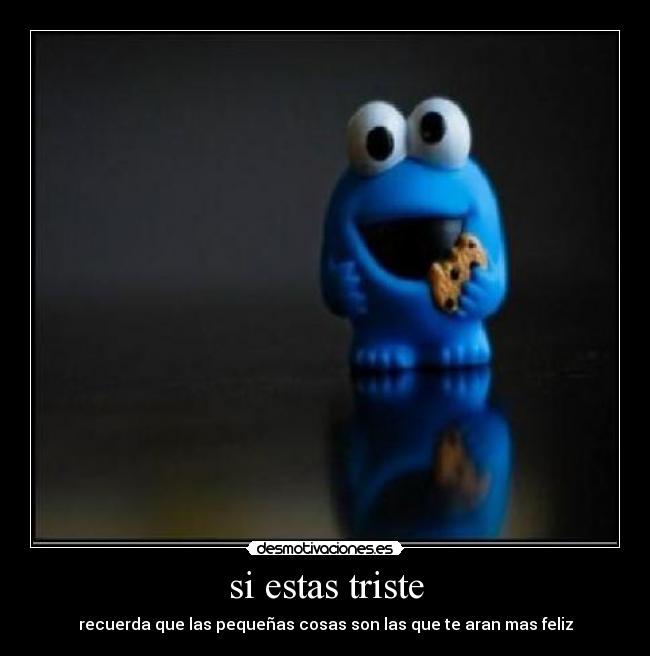si estas triste -