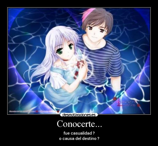 Conocerte... -