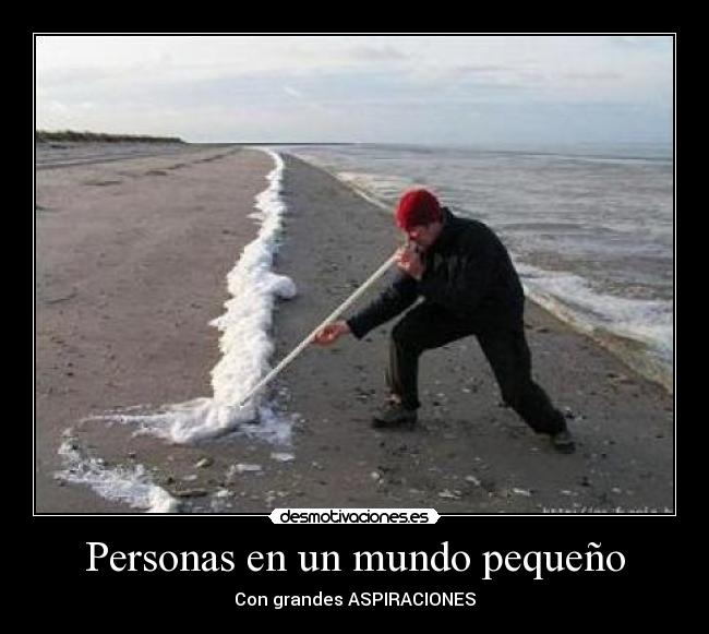 Personas en un mundo pequeño - 