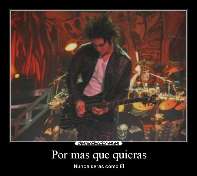 Por mas que quieras -