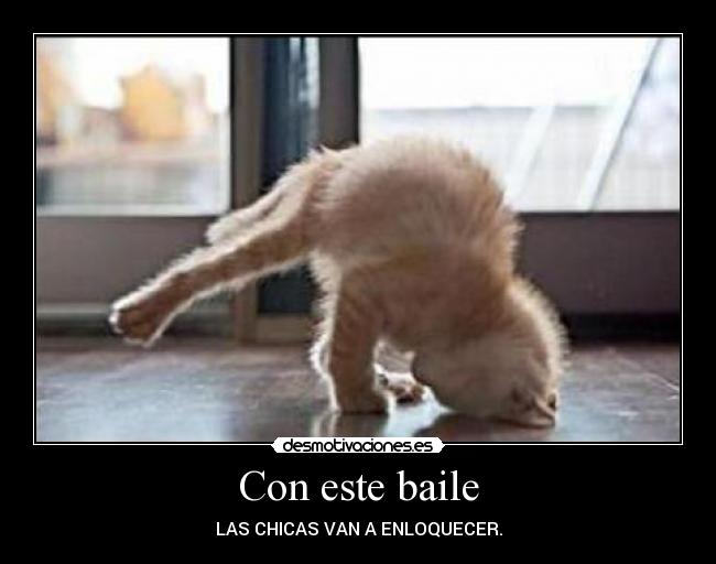 Con este baile - LAS CHICAS VAN A ENLOQUECER.