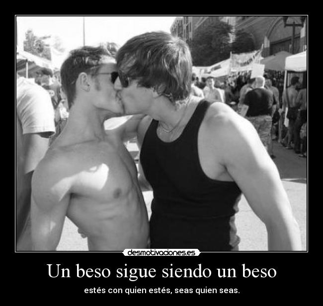 Un beso sigue siendo un beso - 