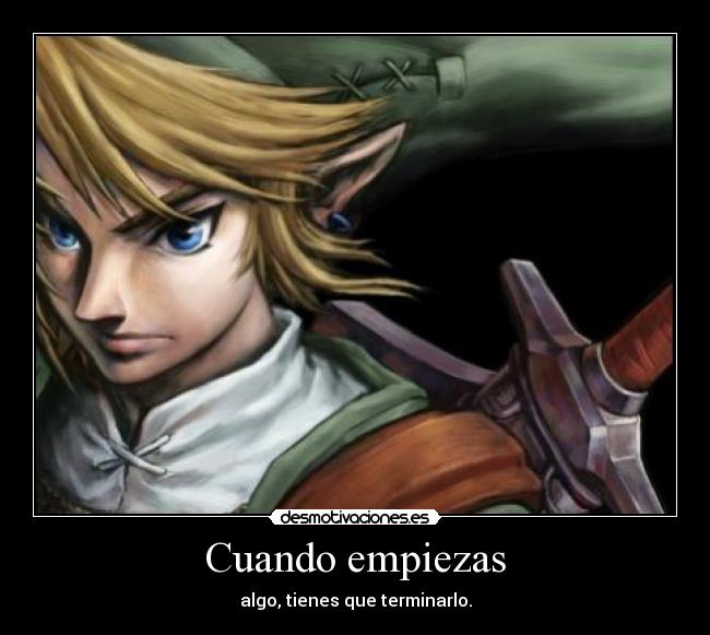 carteles link thelegendofzelda cuando empiezas desmotivaciones