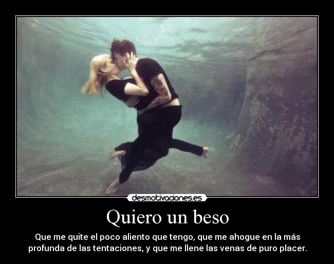 Quiero un beso - 