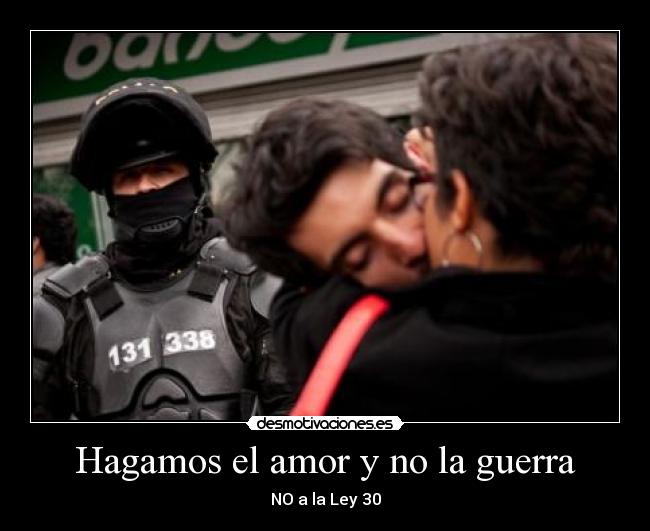 carteles amor guerra bogota besaton ley desmotivaciones