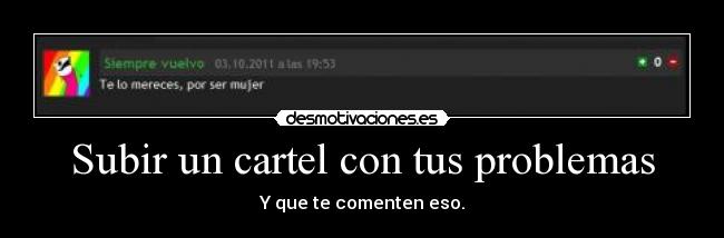 carteles problemas hombres desmotivaciones