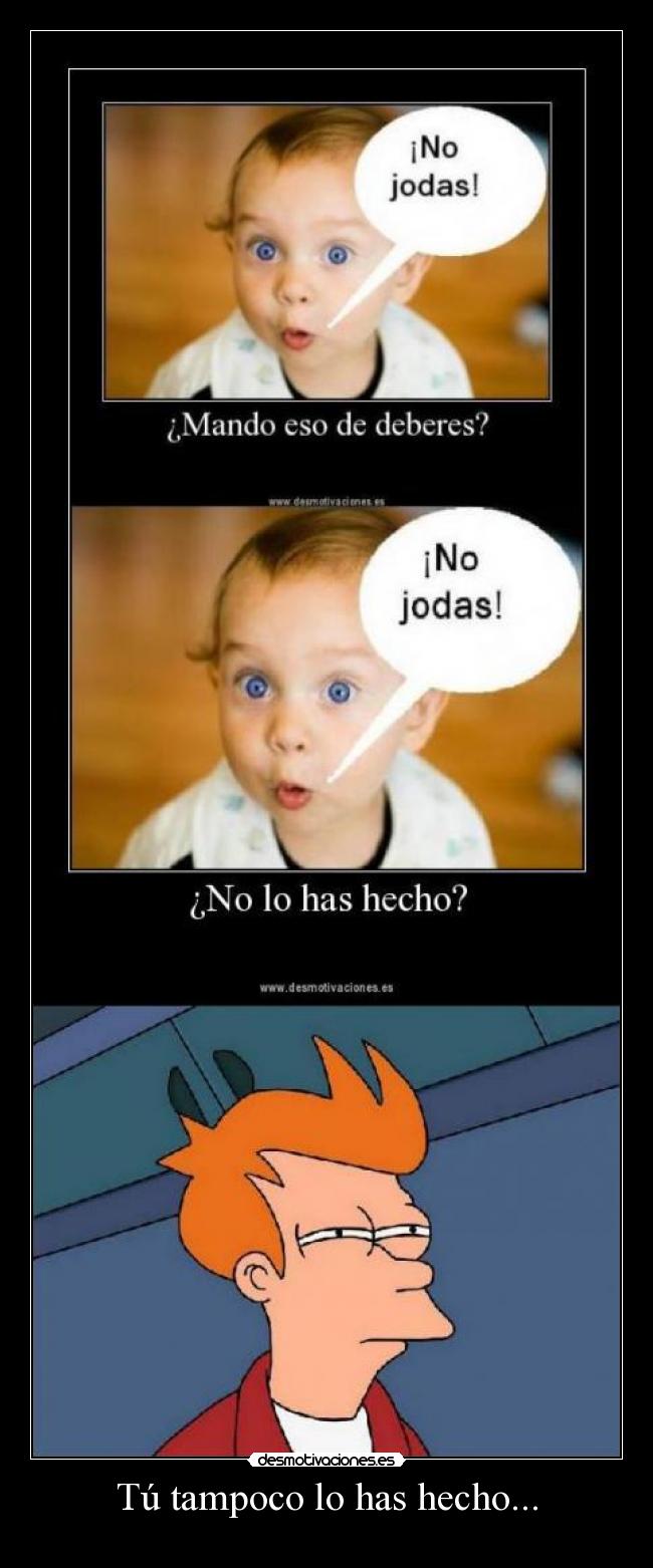 carteles follate las mentes desmotivaciones