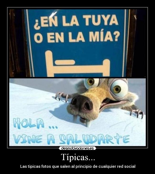 Típicas... - Las tipicas fotos que salen al principio de cualquier red social
