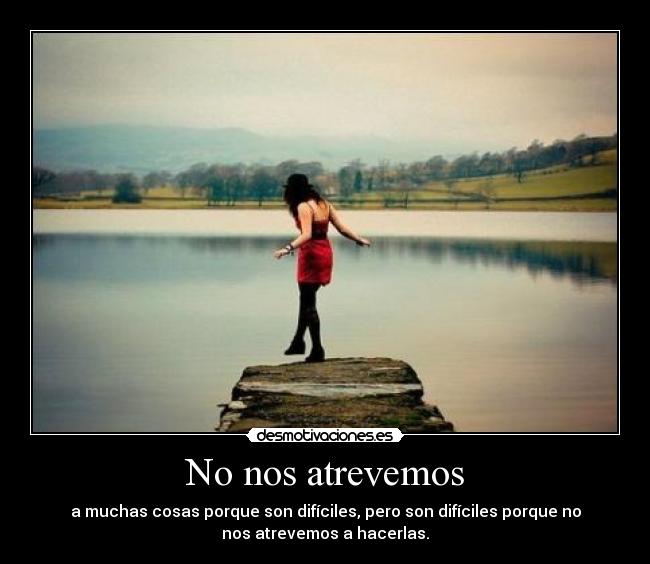 No nos atrevemos -