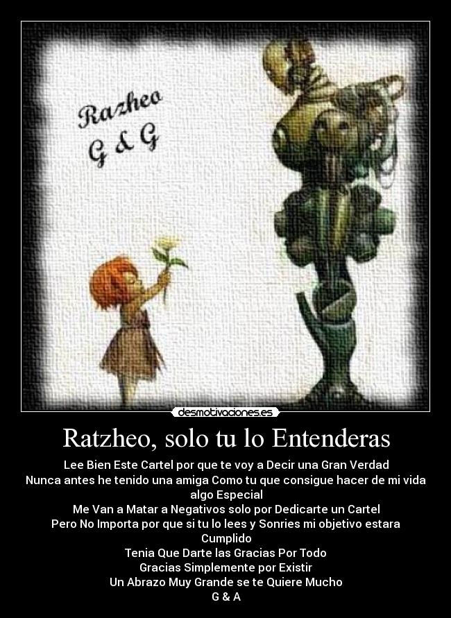 Ratzheo, solo tu lo Entenderas -