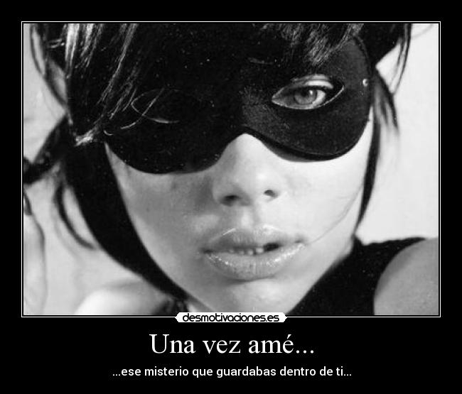 Una vez amé... - 