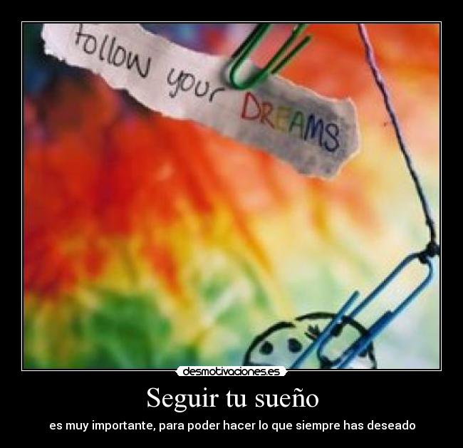Seguir tu sueño - 