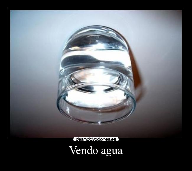 Vendo agua -