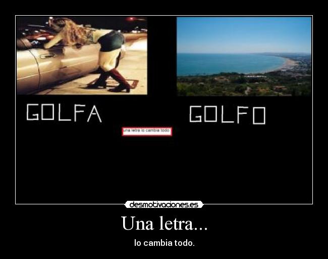 Una letra... -