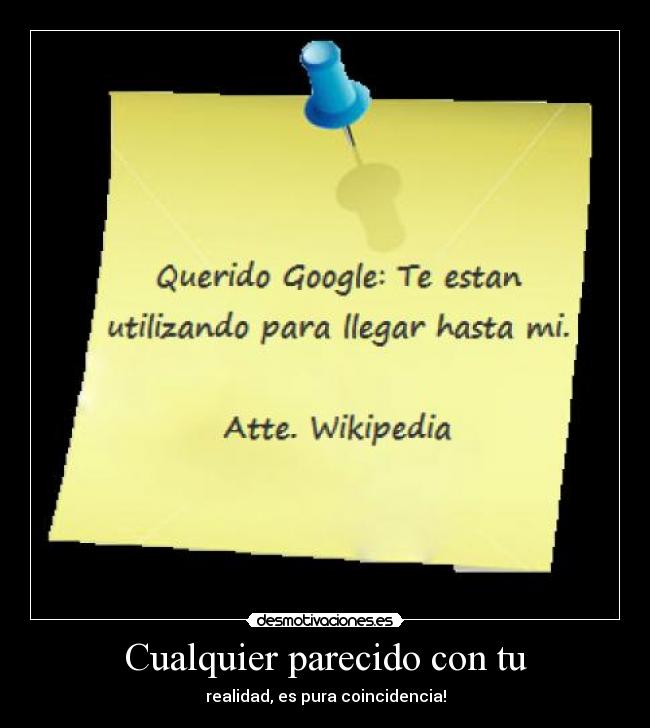 Cualquier parecido con tu - 